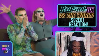 RuPauls Drag Race UK vs THE WORLD S2E01 REACTION  DONT DRAG US [upl. by Howlyn]