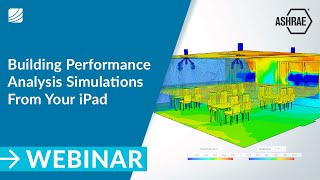 Building Performance Analysis Simulations From Your iPad [upl. by Nodnol]