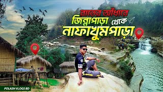 রাতের আঁধারে জিন্নাপাড়া থেকে নাফাখুম। travelling bandarban Bangladesh [upl. by Ynnaej]