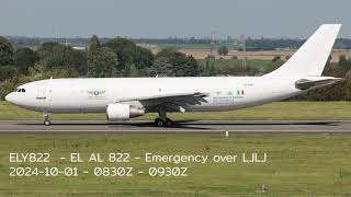 ELY822  EL AL 822 Emergency over LJLJ  20241001 [upl. by Donoghue]