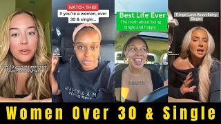 Women Over 30 Share How They Are Single amp Happy [upl. by Ilrebma]