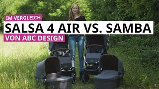 ABC Design Salsa 4 Air vs Samba  Welcher Kinderwagen ist besser  babyartikelde [upl. by Antrim876]