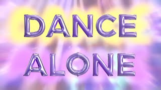 Sia amp Kylie Minogue  Dance Alone Lyric Video [upl. by Gnanmas]