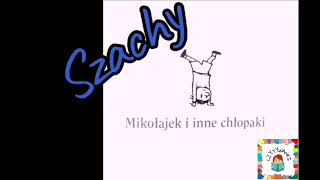 Mikołajek i inne chłopakirozdział 10 quotSzachyquotaudiobook pl [upl. by Campbell]