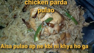 Parda chicken pulao recipe  parda pulao without oven  parda pulao on tawa pulao recipe kitchen [upl. by Nosreip]