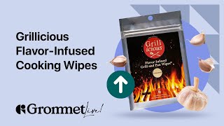 Enhance Your Grilling Experience with NonStick FlavorInfused Wipes by Grillicious  Grommet Live [upl. by Phail664]