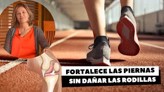 FORTALECE LAS PIERNAS SIN DAÑAR LAS RODILLAS [upl. by Gowon]