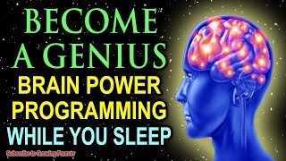 Become A GENIUS While You Sleep Genius Mindset Affirmations For Epic Mind And Brain Power [upl. by Wymore523]