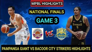 MPBL HIGHLIGHTS  PAMPANGA VS BACOOR CITY  GAME 3  FINALS BEST OF 5 SERIES mpbl [upl. by Stewardson659]