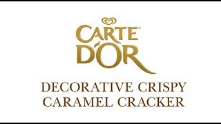 Crispy caramel cracker Carte DOr  Unilever Food Solutions UKI [upl. by Nakasuji60]