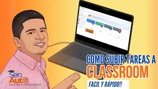 Cómo subir TAREAS a Classroom en 1 MINUTO ⚡ ¡Fácil y Rápido [upl. by Lorak552]