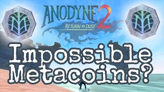 Anodyne 2 Return to Dust  Finding Impossible Metacoins  Tips and Tricks [upl. by Bertrando577]