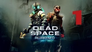 Dead Space 3  Awakened DLC  Lets Play en Español  Capitulo 1 [upl. by Jewel]