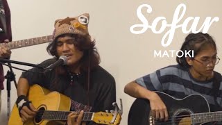 MATOKI  Ohana  Sofar Manila [upl. by Kotto]