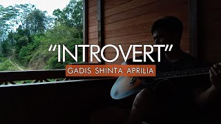 Musikalisasi Puisi  Introvert Gadis Shinta Aprilia [upl. by Nnayt510]