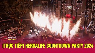 TRỰC TIẾP Herbalife Countdown Party 2024  THVN [upl. by Atsed]