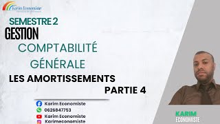 Comptabilité générale S2 Les Amortissements Partie 4 [upl. by Dorry]