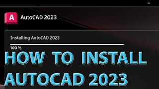 How to Install Autocad 2023 [upl. by Inaffyt]