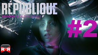 Republique Episode 3 Ones amp Zeroes  iOS  Android  Walkthrough Gameplay Part 2 [upl. by Notlit]