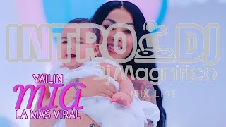 Yailin La Mas Viral  MIA Intro 125 BPM  Edit djmagnifico [upl. by Fransis]