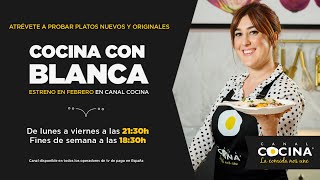 Cocina con Blanca ¡Recetas irresistibles para cada día I Nueva serie [upl. by Nnaeirrac892]