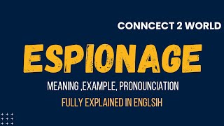 What Does espionage Means  Meanings And Definitions With espionage in ENGLISH [upl. by Madora]