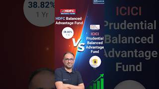 HDFCBalancedAdvantageFund vs ICICIPrudentialBalancedAdvantageFund  Which is Best for You ZFunds [upl. by Leavelle]