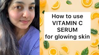 How to use VITAMIN C serum  2 ways for glowing skin shorts [upl. by Weissberg]