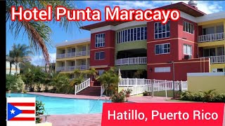 Hotel Punta Maracayo Resort Hatillo Puerto Rico [upl. by Madel]