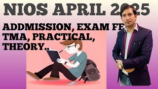 NIOS April2025 Assignments or TMAExam fee Practical Theory Exam Result [upl. by Doane]