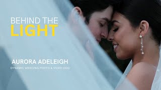 Behind the Light Aurora Adeleigh  Growing Your Wedding Photography Business [upl. by Eseilenna216]