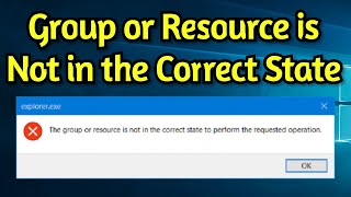 How To Fix The Group or Resource is Not In The Correct State To Perform The Requested Operation [upl. by Anirok797]