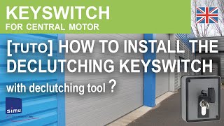 How to install the declutching keyswitch with declutching tools [upl. by Aix]