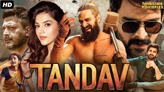 Naga Shauryas Tandaav Full Action South Indian Movie In Hindi Dubbed  Mehreen Pirzada Jissu Gupta [upl. by Kushner]