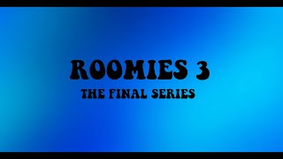 Roomies 3  Official Full Trailer [upl. by Gunilla]