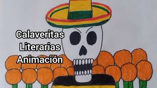 calaveritas literarias mexicanas chistosas animación [upl. by Samale492]