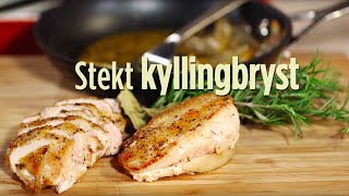 Hvordan steke kyllingfilet [upl. by Hoye]