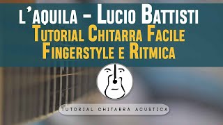 Laquila  L Battisti  Chitarra Testo e Accordi [upl. by Betteann]