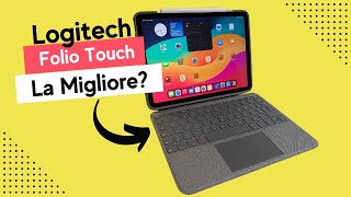 Recensione Logitech Folio Touch per iPad Migliore della Magic Keyboard [upl. by Isacco]