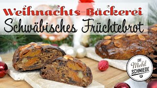 WEIHNACHTSBÄCKEREI Schwäbisches Früchtebrot  Schnitzbrot  Backen zu Weihnachten Teil 1 [upl. by Akined]