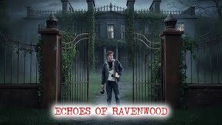 Echoes of Ravenwood  Horror Stories [upl. by Aciraa314]