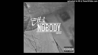 Ethik  Nobody Intro Prod By King LeeBoy [upl. by Von]