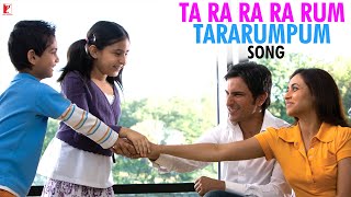 Ta Ra Ra Ra Rum TaRaRumPum Song  Ta Ra Rum Pum  Saif Ali Khan  Rani Mukerji  Shreya Ghoshal [upl. by Lefty]