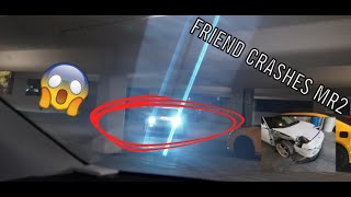 N2C VLOG 1 FRIEND CRASHES MR2 [upl. by Augustina148]