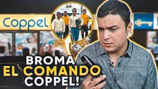 BROMA EL COMANDO COPPEL  GUSGRI [upl. by Euqininod]