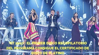 OT 2017 El primer disco recopilatorio del programa consigue el certificado de Disco de Platino [upl. by Rodie]