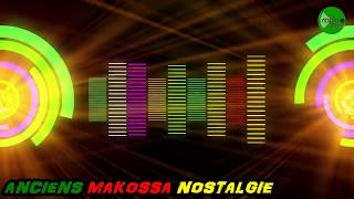 ANCIENS MAKOSSA NOSTALGIENONSTOP [upl. by Iturhs]