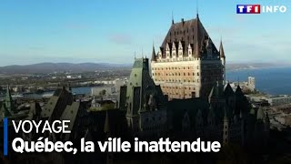 Québec la ville inattendue [upl. by Aizat]