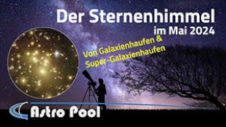 Der Sternenhimmel im Mai 2024 [upl. by Mok386]