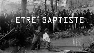 Être Baptiste  Film Documentaire [upl. by Naarah317]